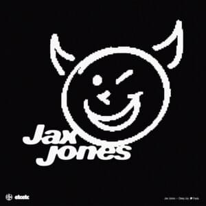 Feels - Jax Jones