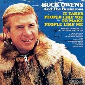 Where Does the Good Times Go - Buck Owens