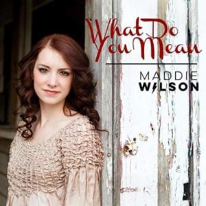 What Do You Mean? - Maddie Wilson