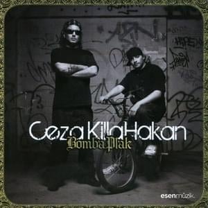 Bal Peteğinde Sinek - Ceza & Killa Hakan