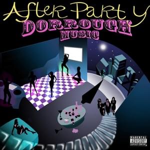 After Party - Dorrough Music