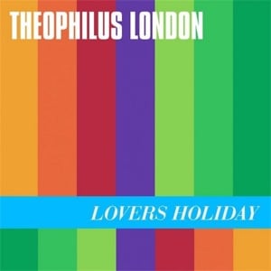 Flying Overseas - Theophilus London (Ft. Devonté Hynes & Solange)