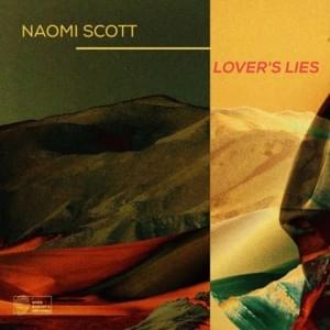 Lover’s Lies - Naomi Scott