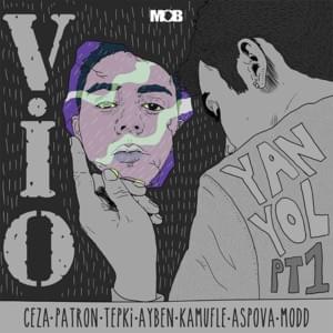 Yanyol - Vio & Ceza