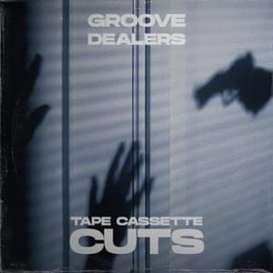 Tape Cassette Cuts - Groove Dealers