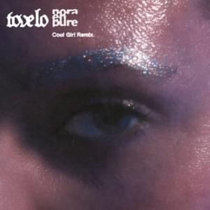 Cool Girl (Nora En Pure Remix) - Tove Lo