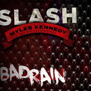 Bad Rain - Slash