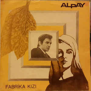 Fabrika kızı - Alpay Nazikoğlu