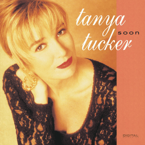 You Just Watch Me - Tanya Tucker