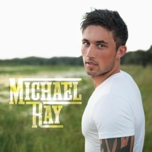 Run Away With You - Michael Ray