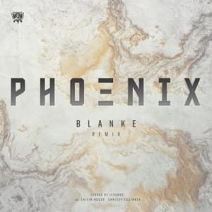 Phoenix (Blanke Remix) - League of Legends (Ft. Cailin Russo & Chrissy Costanza)