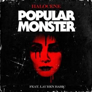 Popular Monster - Halocene (Ft. Lauren Babic)