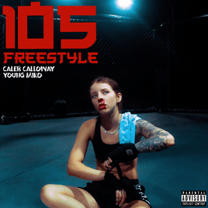 105 Freestyle - Young Miko & Caleb Calloway (Ft. Caleb Calloway)