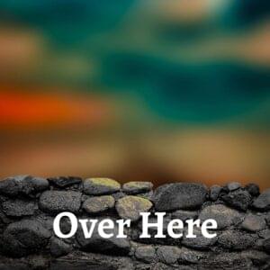 Over here - Uhm Brela (Ft. ​guccihighwaters, HAARPER & Stephen)