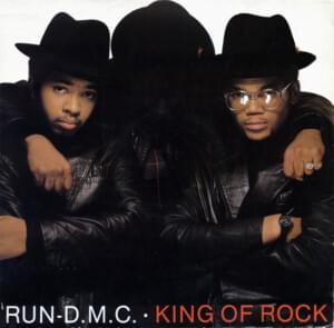 King of Rock - Run–DMC