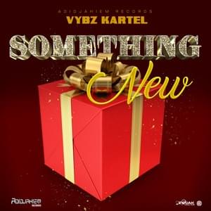 Something New - Vybz Kartel