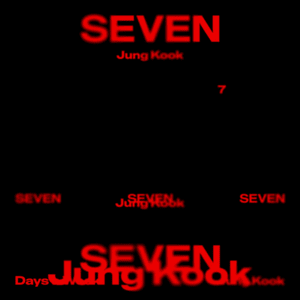 Jung Kook - Seven (Explicit Ver.) ft. Latto (Traduction française) - Lyrxo traductions françaises