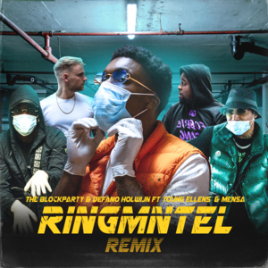 Ringmntel Remix - The Blockparty, Defano Holwijn (Ft. Mensa & Young Ellens)