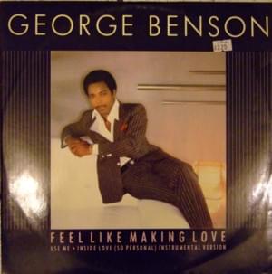 Feel Like Making Love - George Benson