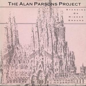 Standing on Higher Ground - The Alan Parsons Project (Ft. Chris Rainbow & Geoff Barradale)