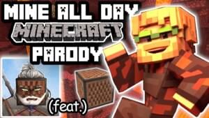 Mine All Day (Minecraft Parody) - Galaxy Goats (Ft. ​grandayy)