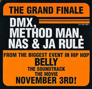 Grand Finale - DMX, Ja Rule, Method Man & Nas