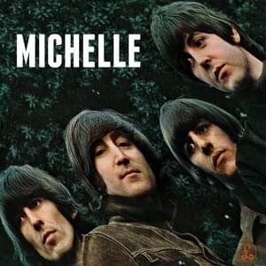 Michelle - The Beatles