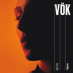 Skin - Vök