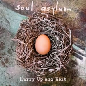 Here We Go - Soul Asylum