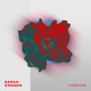 Overcome - Sarah Kroger