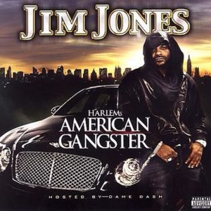 Intro (Harlem’s American Gangster) - Jim Jones (Ft. Dame Dash & Oshy)