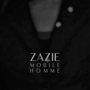 Mobile homme - Zazie