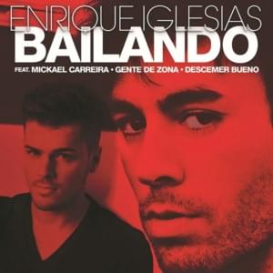 Bailando (European Portuguese Version) - Enrique Iglesias (Ft. Descemer Bueno, Gente de Zona & Mickael Carreira)