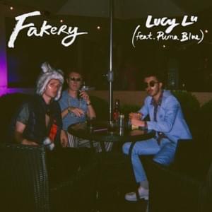 Fakery - Lucy Lu (Ft. Puma Blue)