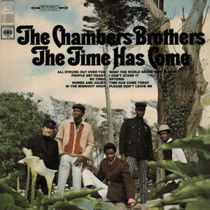 People Get Ready - The Chambers Brothers