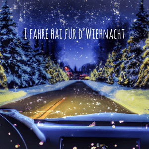 I fahre hai für d’Wiehnacht - Marius Bear