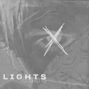 ​lights (4444) - ​nothing,nowhere.