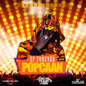 Up Forever - Popcaan