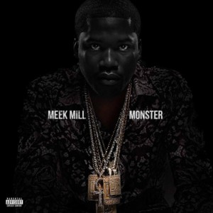 Monster - Meek Mill