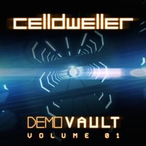 Eve (2005 & 2009 Demo) - Celldweller