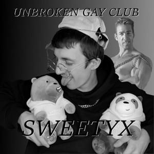 Unbroken Gay Club - SWEETYX