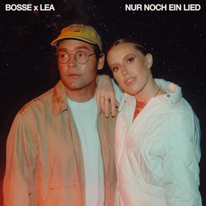 Nur noch ein Lied - Bosse & LEA