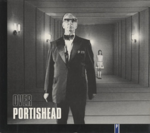 Over - Portishead