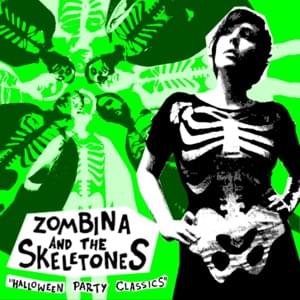 Show Me Heaven - Zombina And The Skeletones