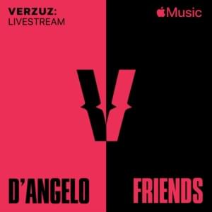 What is Love (from Verzuz: D’Angelo x Friends) [Live] - D'Angelo