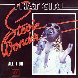 That Girl - Stevie Wonder