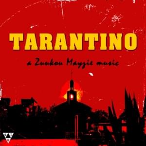 Tarantino - Zuukou Mayzie