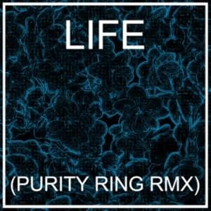 LIFE (PURITY RING RMX) - HEALTH (Ft. Purity Ring)