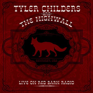 Charleston Girl - Tyler Childers (Ft. The Highwall)