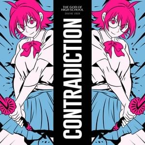 Contradiction (From ”The God of High School”) - Shayne Orok